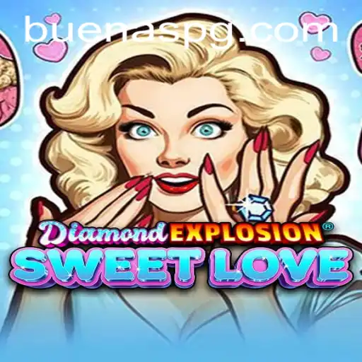 DiamondExplosionSweetLove: A New Gaming Sensation with a Twist of Buenas