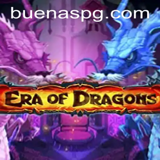 EraOfDragons: Explore the Mystical World and its Adventures with Buenas