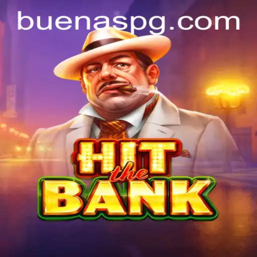 HitTheBank: The Intriguing World of Buenas Strategy and Thrills